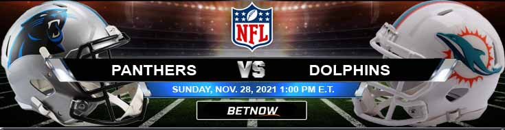 Carolina Panthers Vs Miami Dolphins 11/28/2021 Previews And Spread