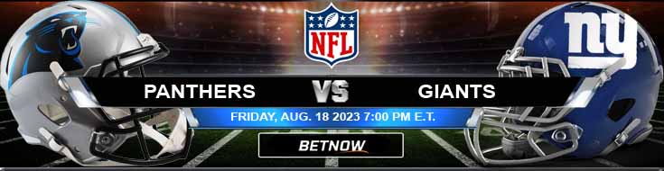 Carolina Panthers vs New York Giants 8/18/2023 Picks and Odds