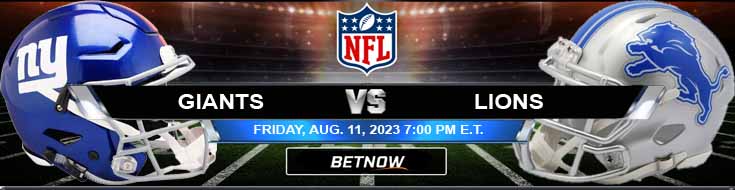 New York Giants Vs Detroit Lions 8/11/2023 Game Preview