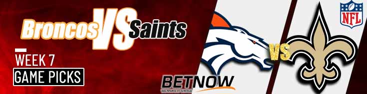 Denver Broncos vs. New Orleans Saints 10/17/24 NFL Week 7 Preview and ...